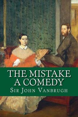 Book cover for The Mistake - A Comedy