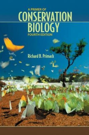 Cover of A Primer of Conservation Biology