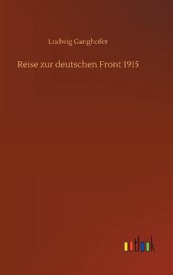 Book cover for Reise zur deutschen Front 1915