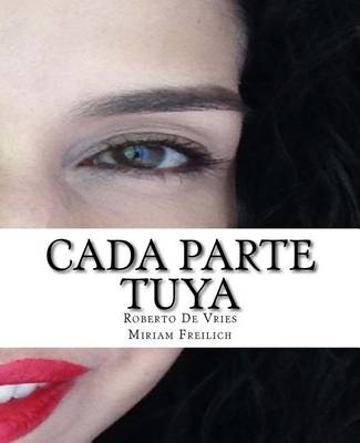 Book cover for Cada Parte Tuya