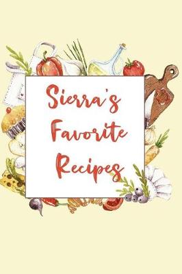 Book cover for Sierra's Favorite Recipes