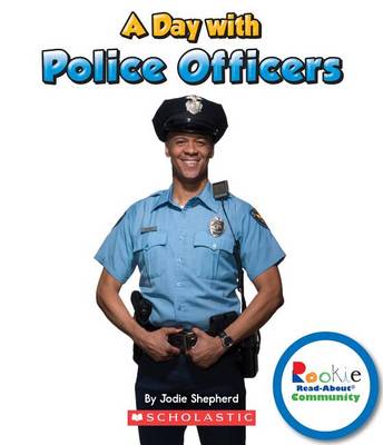 Cover of A Day with Police Officers