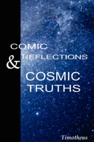 Cover of Comic Reflection & Cosmic Truths