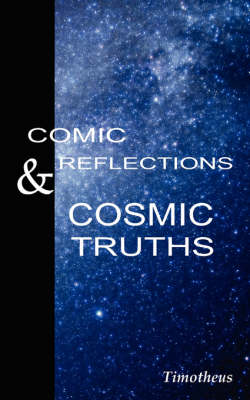 Book cover for Comic Reflection & Cosmic Truths