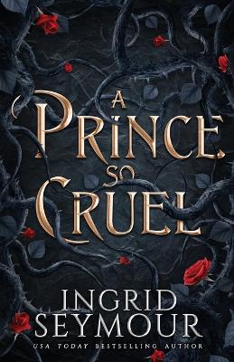Book cover for A Prince So Cruel