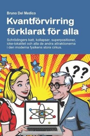 Cover of Kvantförvirring förklarat för alla