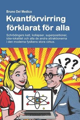 Book cover for Kvantförvirring förklarat för alla