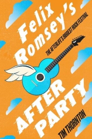 Cover of Felix Romsey's Afterparty