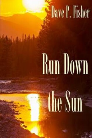 Cover of Run Down the Sun