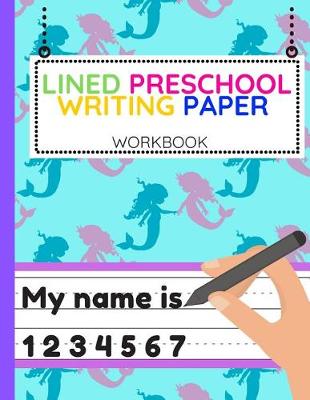 Book cover for Lined Preschool Writing Paper