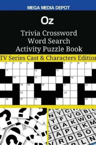 Cover of Oz Trivia Crossword Word Search Activity Puzzle Book