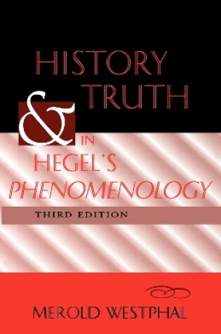Cover of History and Truth in Hegel's Phenomenology, Third Edition