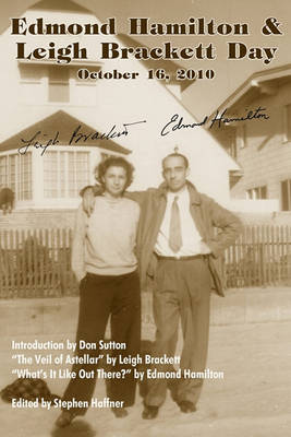 Book cover for Edmond Hamilton & Leigh Brackett Day October 16, 2010