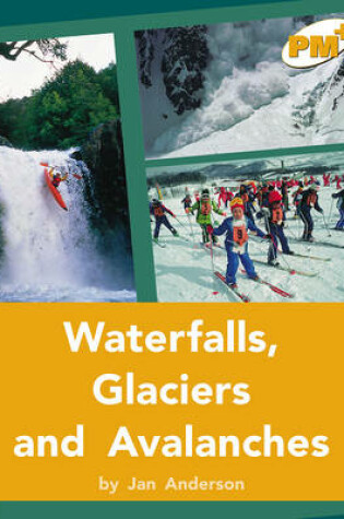 Cover of Waterfalls, Glaciers and Avalanches