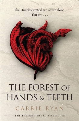 Book cover for The Forest of Hands and Teeth