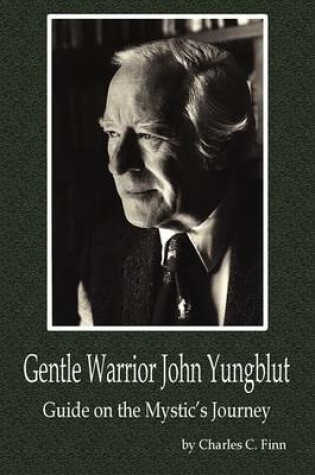 Cover of Gentle Warrior John Yungblut