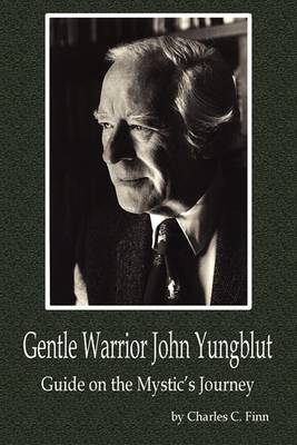 Book cover for Gentle Warrior John Yungblut