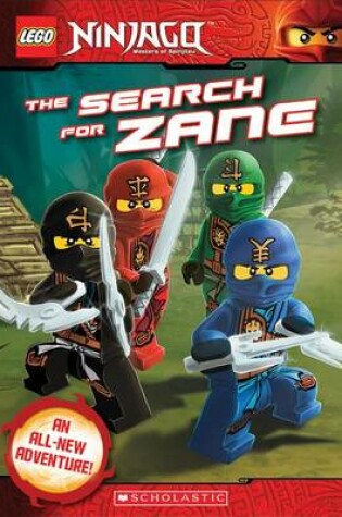 Cover of The Search for Zane (Lego Ninjago: Chapter Book)