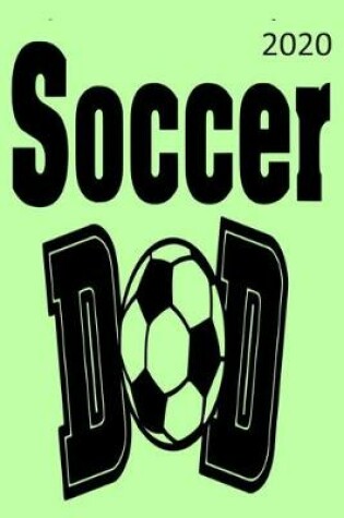 Cover of Soccer Dad - 2020