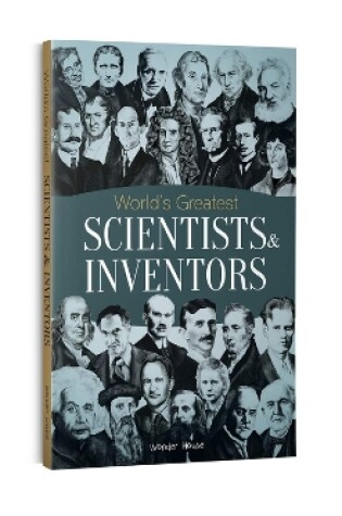 Cover of World's Greatest Scientists & Inventors