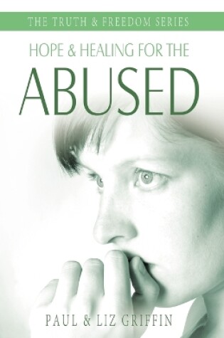 Cover of Hope and Healing for the Abused