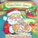 Book cover for Here Comes Santa!