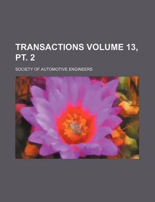 Book cover for Transactions Volume 13, PT. 2