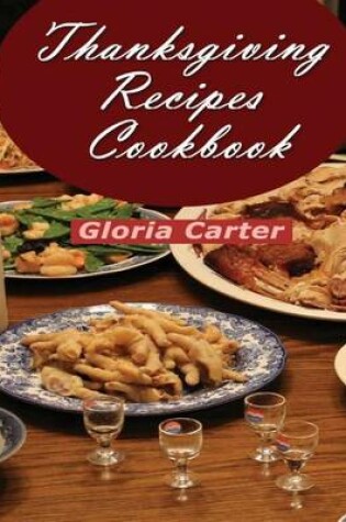 Cover of Thanksgiving Recipes Cookbook