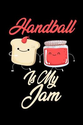 Book cover for Handball is My Jam