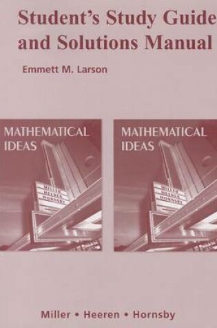 Cover of Student Study Guide and Solutions Manual for Mathematical Ideas