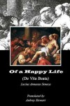 Book cover for Of a Happy Life (Annotated)