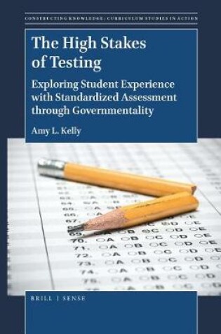 Cover of The High Stakes of Testing