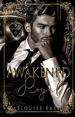 Book cover for Awakened Royal