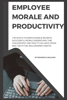 Book cover for Employee Morale and Productivity