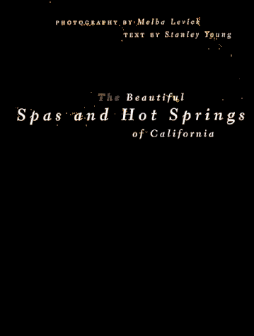 Book cover for Beautiful Spas and Hotsprings of California