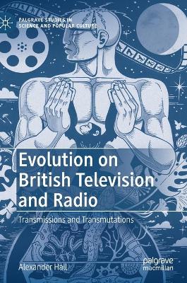 Book cover for Evolution on British Television and Radio