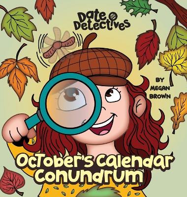 Book cover for October's Calendar Conundrum