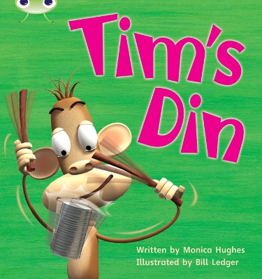 Book cover for Bug Club Phonics - Phase 2 Unit 1- 2: Tim's Din