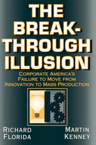 Cover of The Breakthrough Illusion