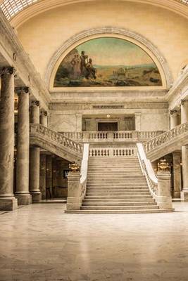 Book cover for Interior of the Capitol Building in Salt Lake City, Utah