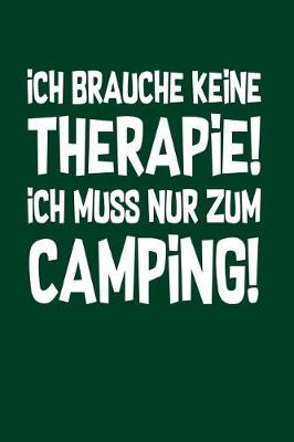 Book cover for Therapie? Lieber Camping