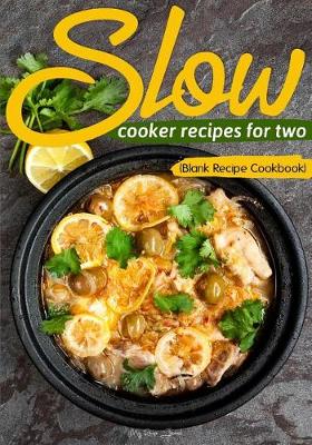 Book cover for Slow Cooker Recipes For Two