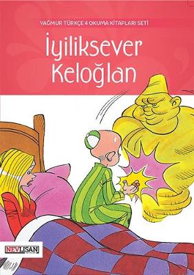 Book cover for Iyiliksever Keloglan