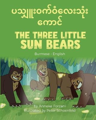 Book cover for The Three Little Sun Bears (Burmese-English)