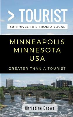 Book cover for Greater Than a Tourist- Minneapolis Minnesota USA