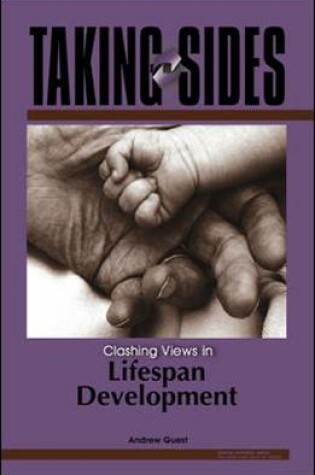 Cover of Taking Sides: Clashing Views in Lifespan Development