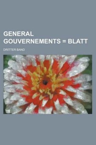 Cover of General Gouvernements = Blatt