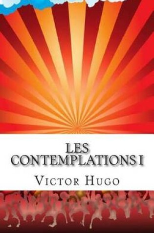 Cover of Les Contemplations I