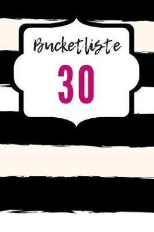 Cover of Bucketlist 30