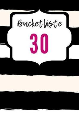 Book cover for Bucketlist 30